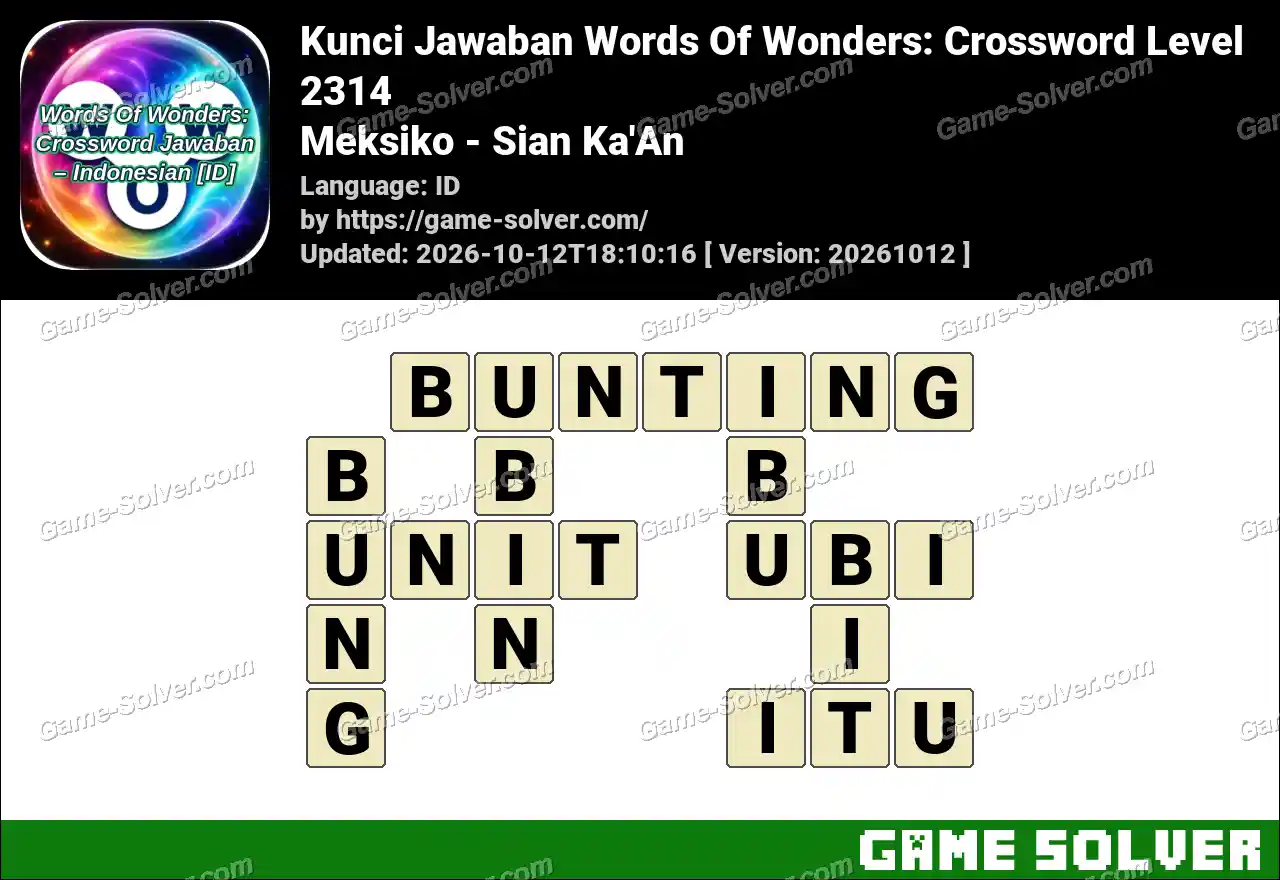 Kunci Jawaban Words Of Wonders: Crossword Level 2314 – Meksiko – Sian Ka’An